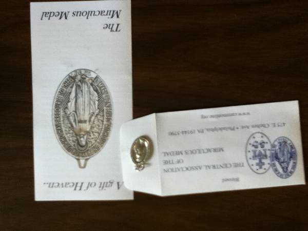 THE CENTRAL ASSOCIATION OF THE MIRACULOUS MEDAL A MEDAL 
